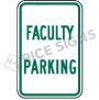 Faculty Parking Signs, R7-5-5