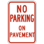 No Parking On Pavement Signs, R7-6-15