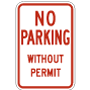 No Parking Without Permit Signs, R7-6-18