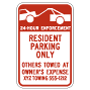 Resident Parking Only Tow Away Zone Signs, R7-6-20