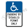 Parking By Disabled Permit Only Signs, R7-8-FL
