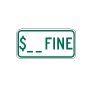 Green Fine Placard Signs, R7-8dP