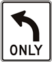 Mandatory Movement Lane Control (5) Signs, R3-5