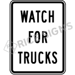 Watch For Trucks Sign