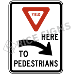 Yield Here To Pedestrians Right Arrow Sign