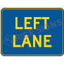 Left Lane Signs