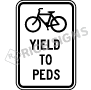 Bicycles Yield to Pedestrians Signs