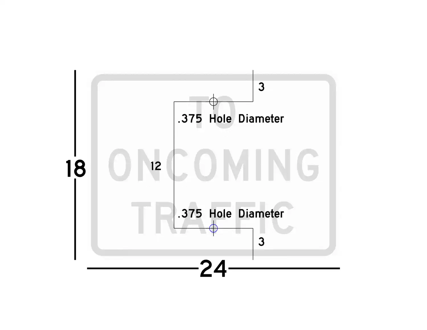 R1-2P 24x18 sign showing predrilled mounting hole locations and spacing