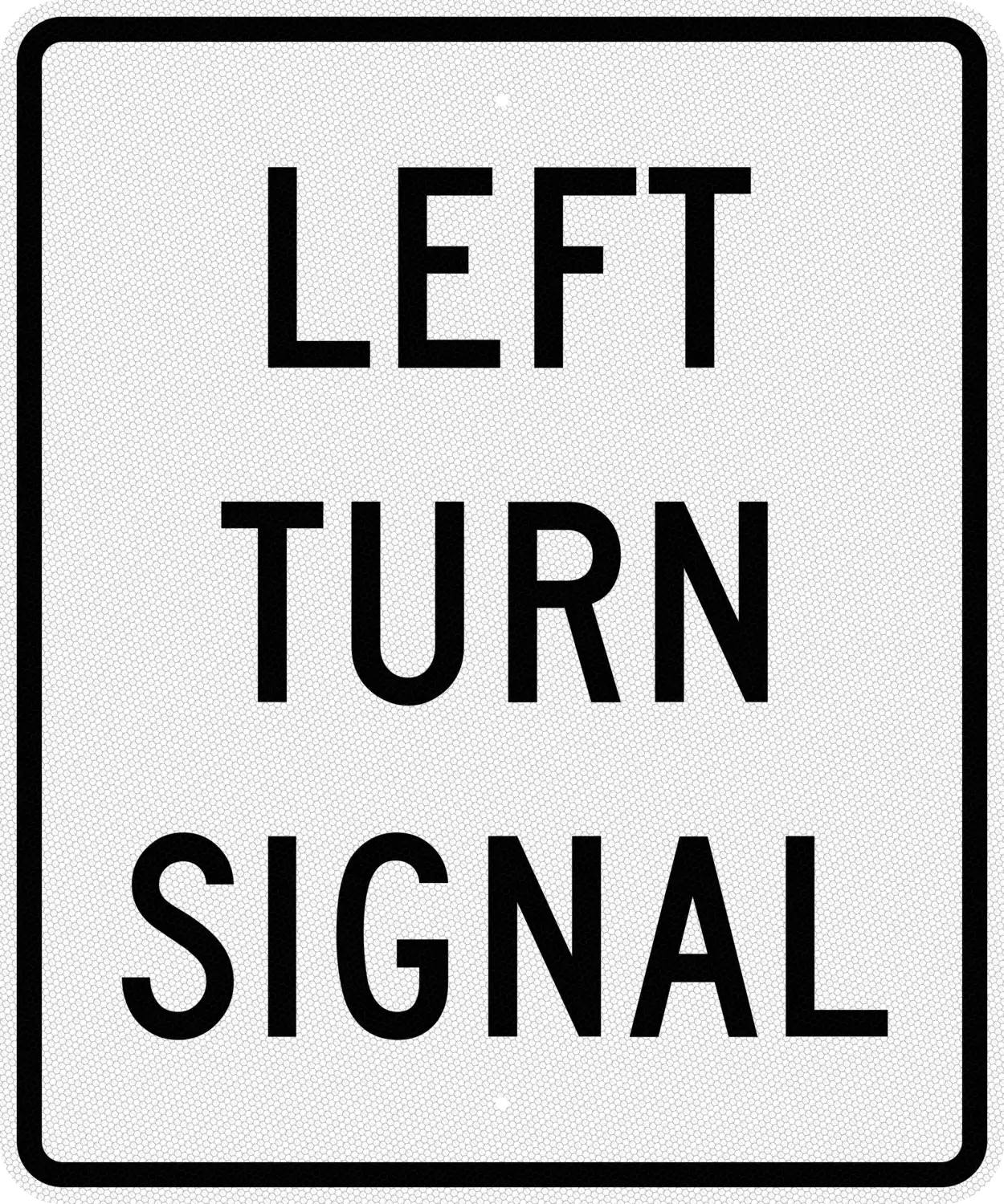 R10-10L 30x36 sign, front view