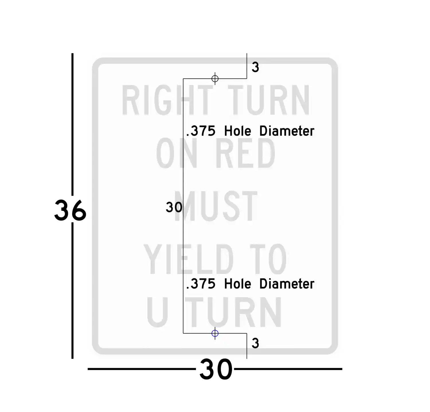 R10-30 30x36 sign showing predrilled mounting hole locations and spacing