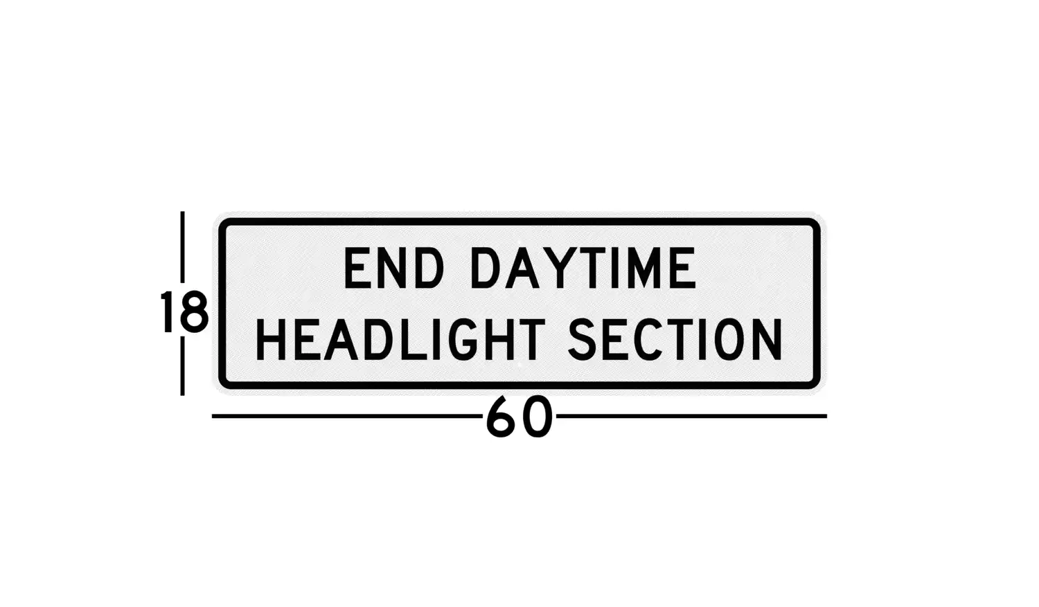 R16-11 60x18 sign dimension diagram