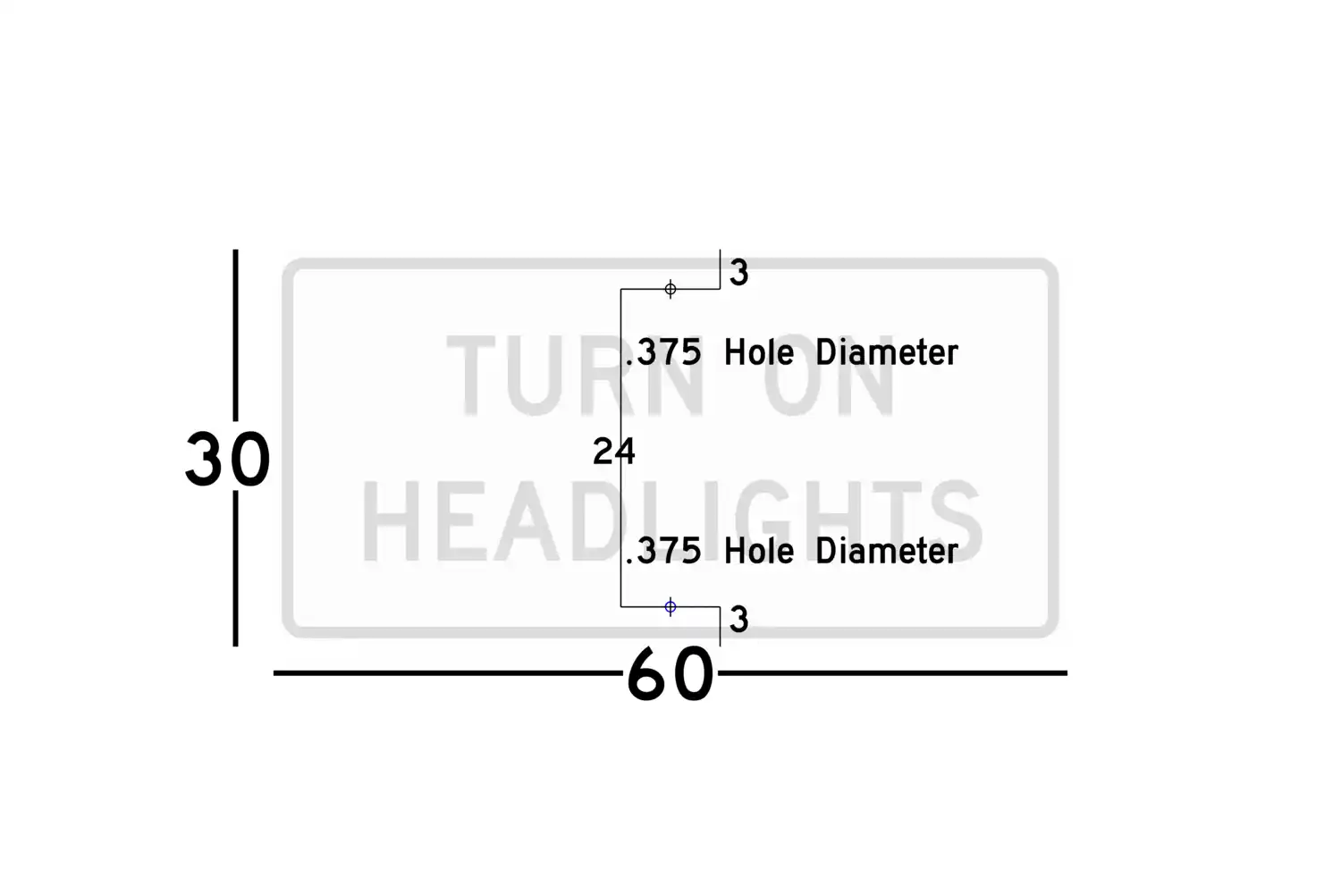 R16-8 60x30 sign showing predrilled mounting hole locations and spacing