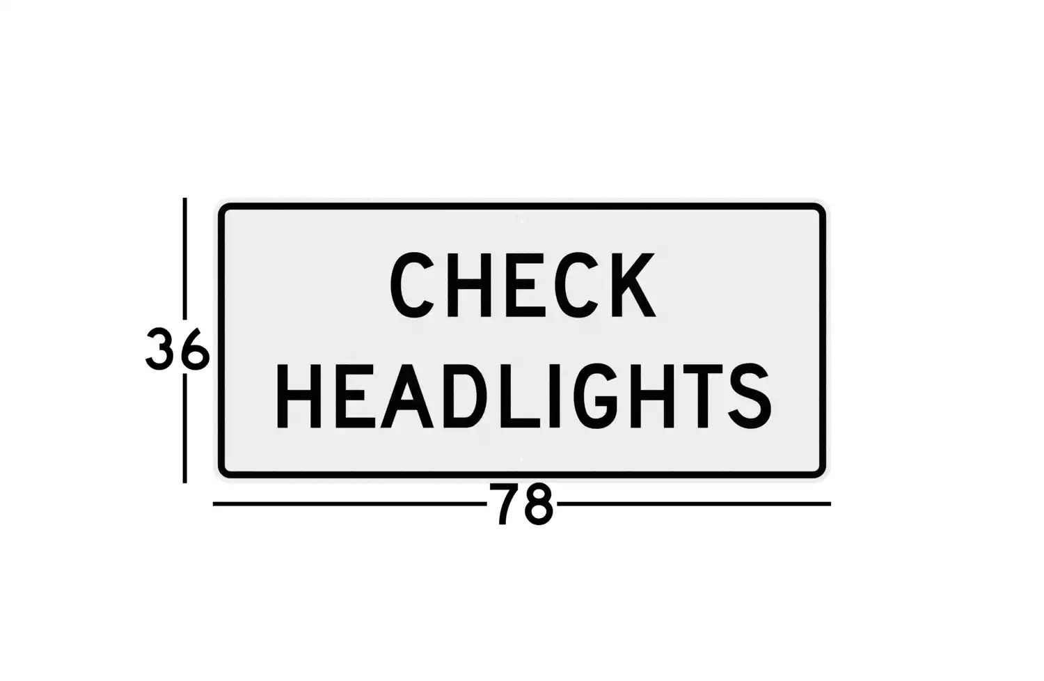 R16-9 78x36 sign dimension diagram showing how it