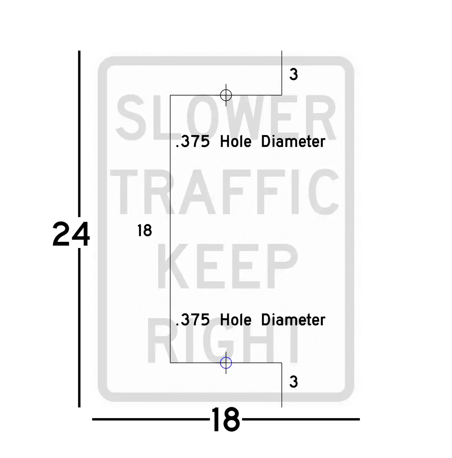 R4-3 18x24 sign showing predrilled mounting hole locations and spacing