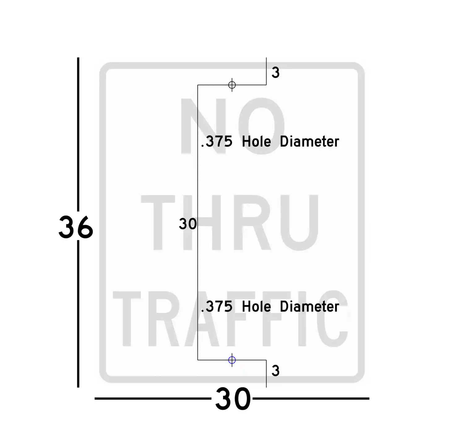 R5-12 30x36 sign showing predrilled mounting hole locations and spacing