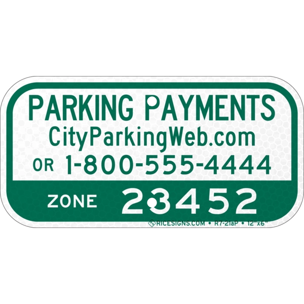 R7-21a with green/black bold letters reading PAY PARKING MINUTE LIMIT on a white vertical rectangle