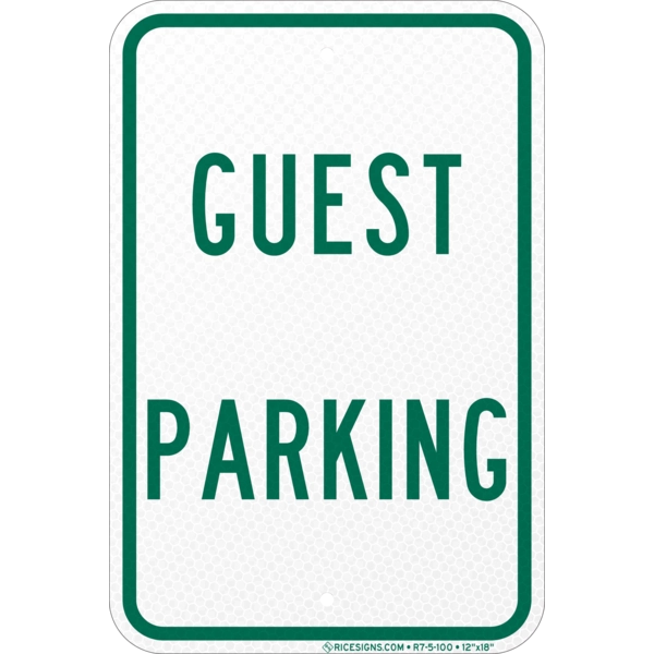 R7-5-100 with green bold letters reading GUEST PARKING on a white vertical rectangle