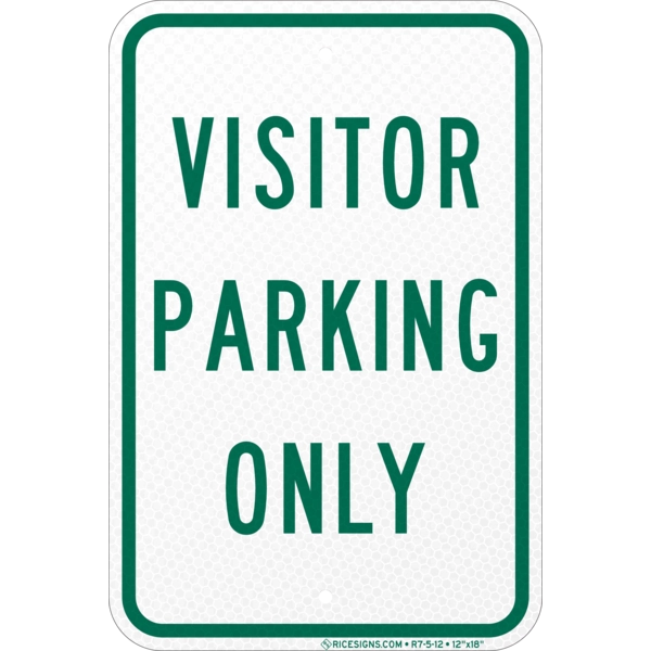 R7-5-12 with green bold letters reading VISITOR PARKING ONLY on a white vertical rectangle