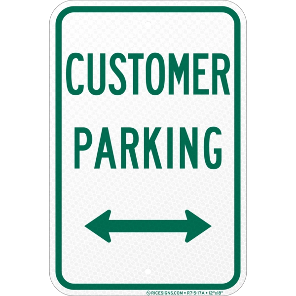 R7-5-17A with green bold letters reading CUSTOMER PARKING WITH ARROW on a white vertical rectangle