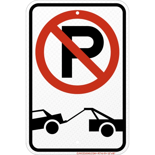 R7-6-19 with red/black bold letters reading NO PARKING SYMBOL TOW-AWAY ZONE on a white vertical rectangle