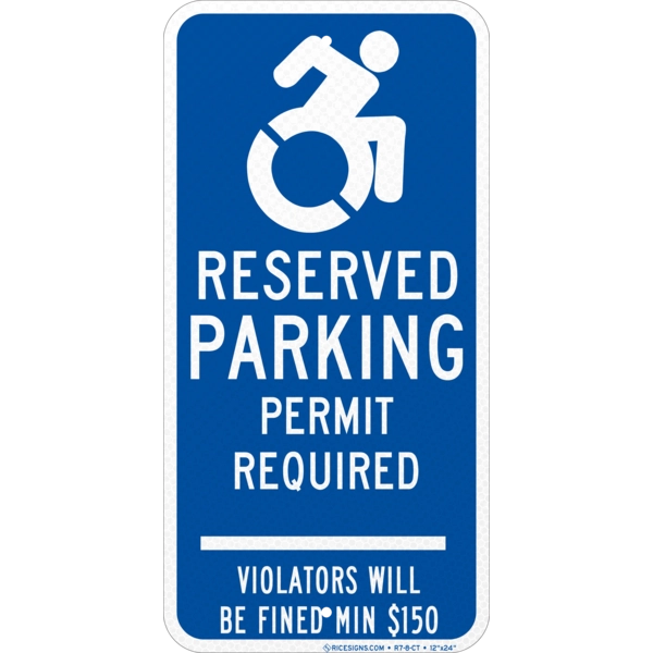 R7-8-CT with white bold letters reading CONNECTICUT HANDICAPPED PARKING PERMIT REQUIRED VIOLATORS WILL BE FINED on a blue vertical rectangle