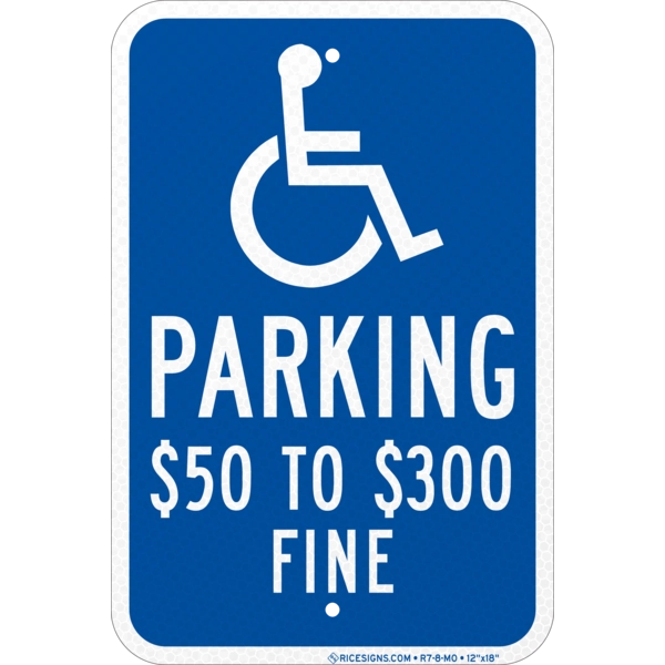R7-8-MO with white bold letters reading MISSOURI PARKING 50 TO 300 FINE on a blue vertical rectangle