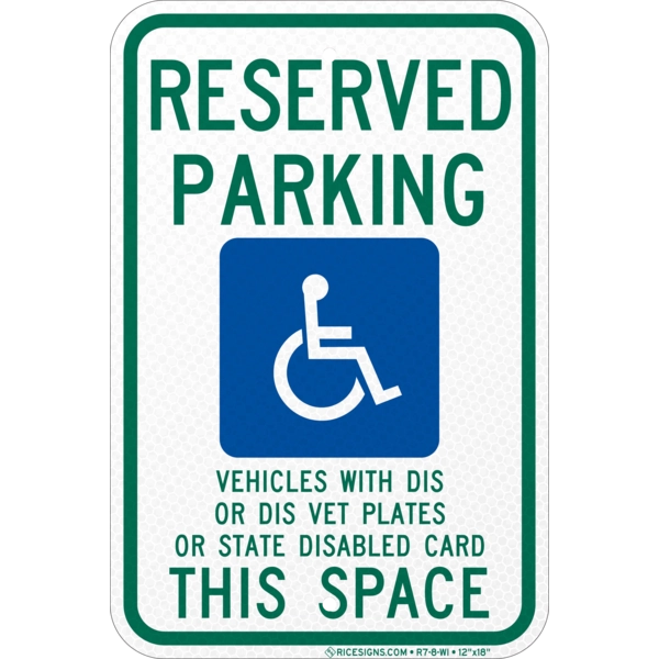R7-8-WI with green/blue bold letters reading WISCONSIN RESERVED PARKING on a white vertical rectangle