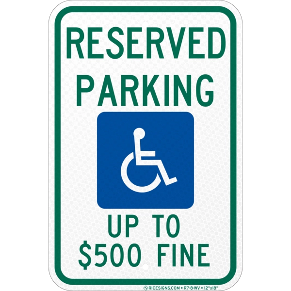 R7-8-WV with green/blue bold letters reading WEST VIRGINIA RESERVED PARKING UP TO 500 FINE on a white vertical rectangle
