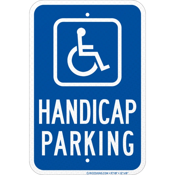R7-8f with white bold letters reading HANDICAP PARKING ONLY on a blue vertical rectangle