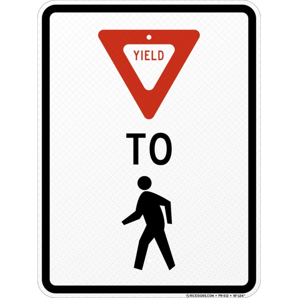 Yield To Pedestrian Symbol Sign