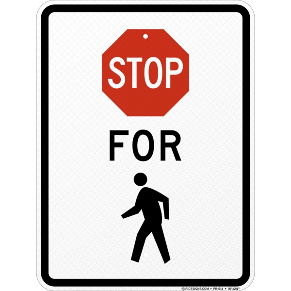 Stop For Pedestrian Symbol Sign