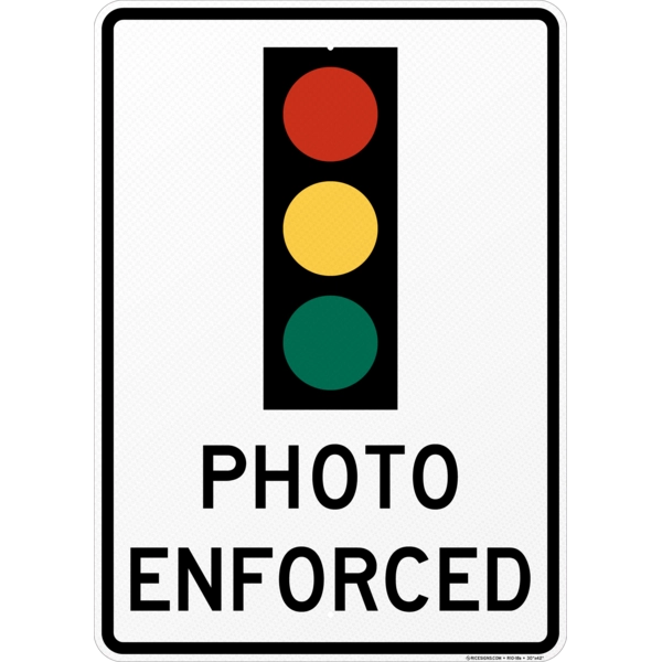 Traffic Signals Photo Enforced Sign