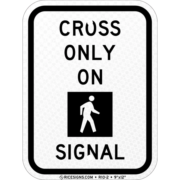 Crosswalk Style 1 Sign