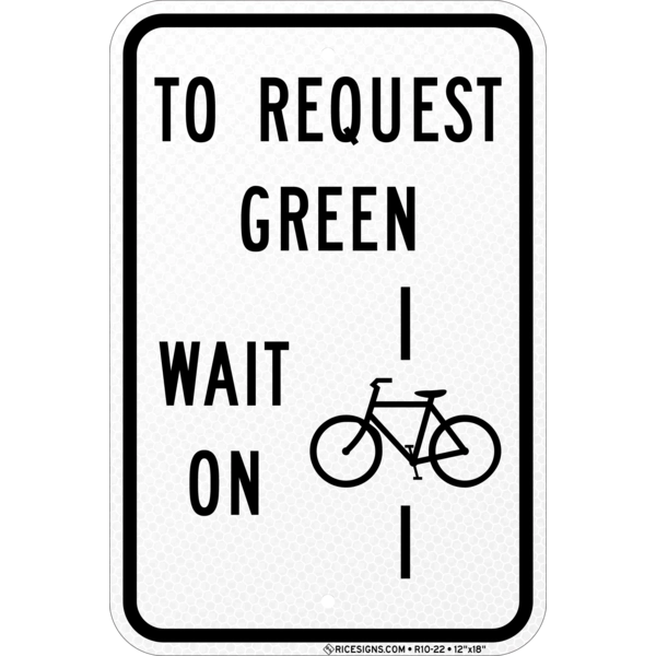 To Request Green Wait On Symbol Sign