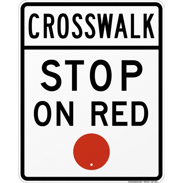Crosswalk Stop On Red Sign