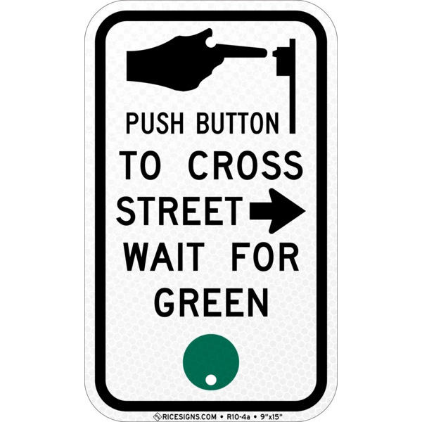 Crosswalk Push Button Style 2 Sign
