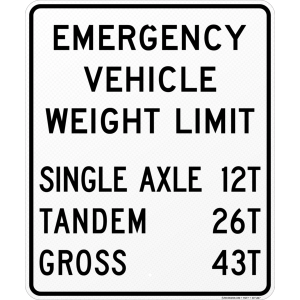 Emergency Vehicle Weight Limit Per Axle Sign