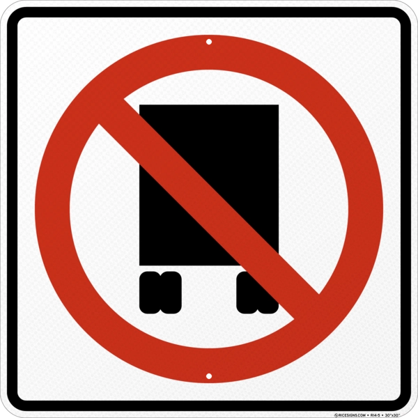 National Network Trucks Prohibited Symbol Sign