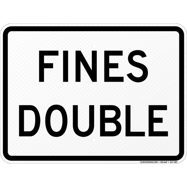 Fines Double Sign