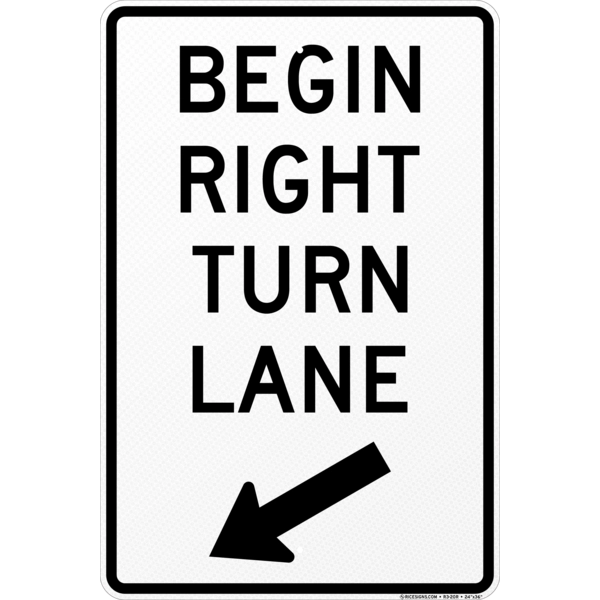 Begin Right Turn Lane With Arrow Sign