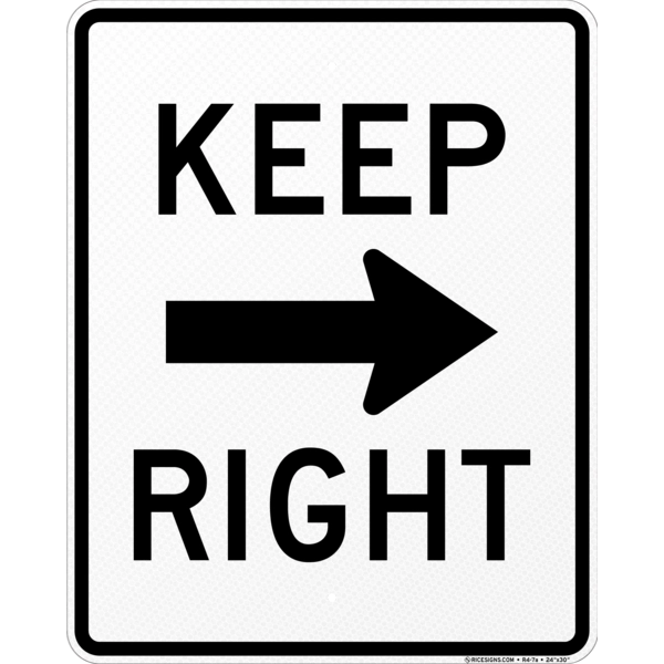 Keep Right Horizontal Arrow Sign