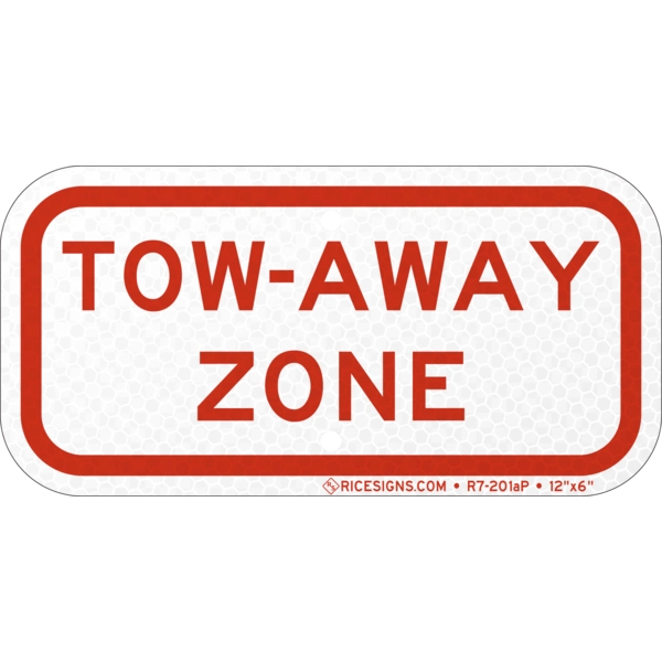 Tow Away Zone Sign