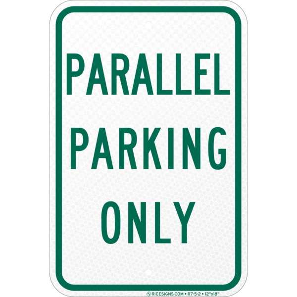 Parallel Parking Only Sign