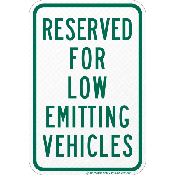 Reserved For Low Emitting Vehicles Sign