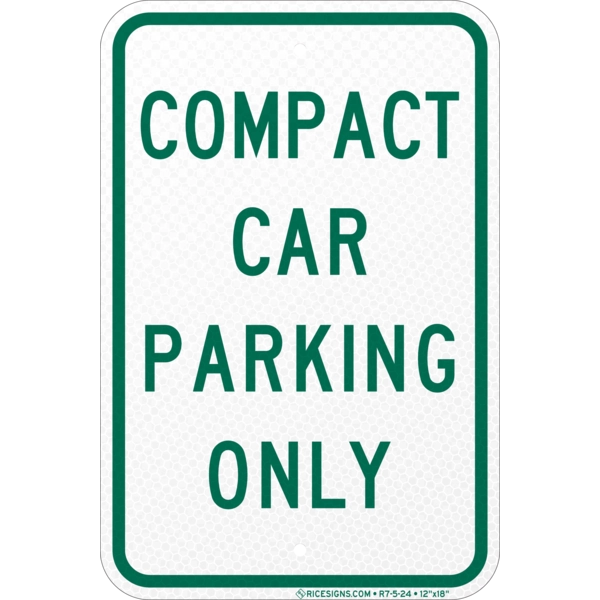 Compact Car Parking Only Sign