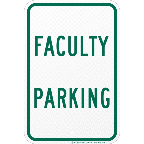 Faculty Parking Sign