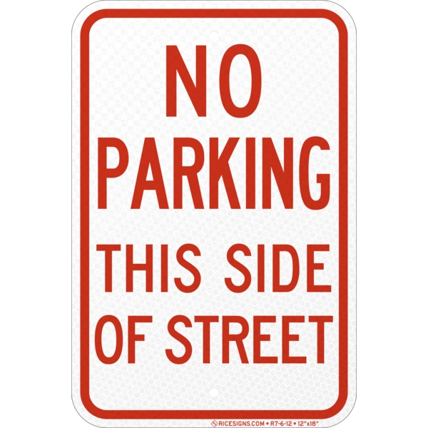 No Parking This Side Of Street Sign