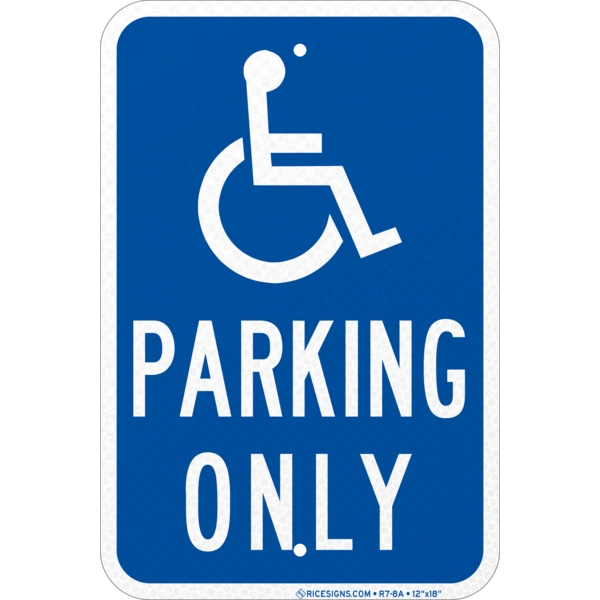 Handicap Parking Only Sign