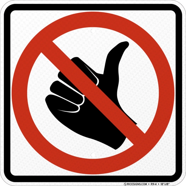 No Hitch Hiking Symbol Sign