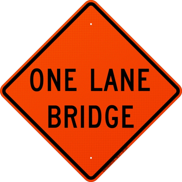 One Lane Bridge Sign